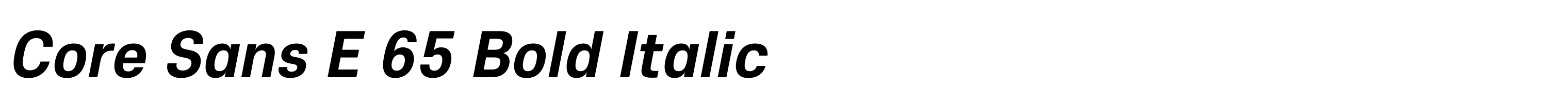 Core Sans E 65 Bold Italic